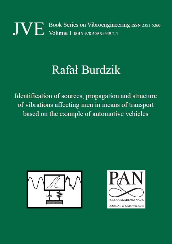 Identification of sources, propagation and structure vibrations affecting men in means of transport based on the example of automotive vehicles