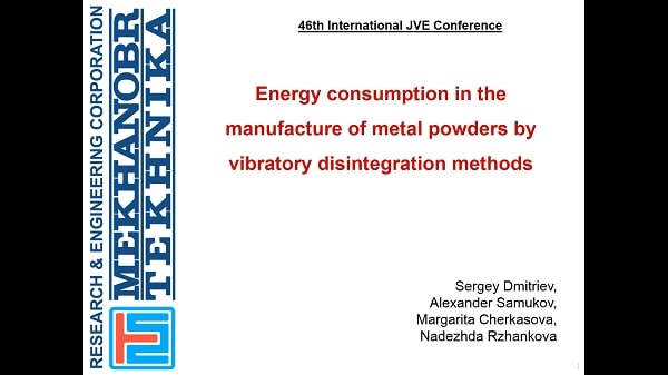 Energy consumption in the manufacture of metal powders by vibratory disintegration methods