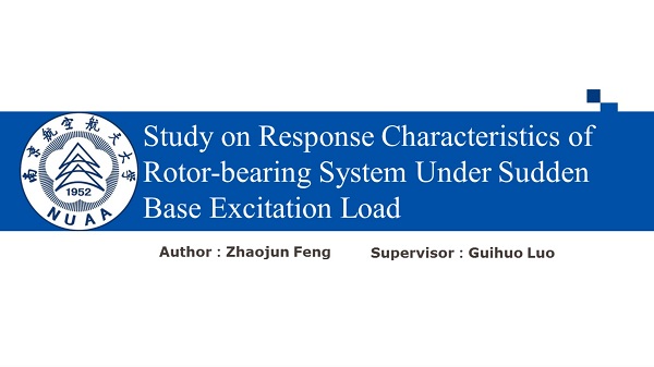 Study on response characteristics of rotor-bearing system under sudden base excitation load